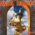 D  - Baila Habibi Vol.3 / Pop music, Worldbeat