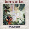 СD Karunesh (Карунеш) - Secrets of Life (Секреты Бытия) / New Age, Ethno music (Jewel Case)