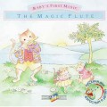 D Babys First Music - The Magic Flute ( ) /   
