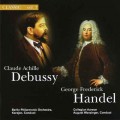CD Classic.vol.7 Berlin Philarmonic Orc.- Karajan, Conduct & Collegium Aureum - August Wanzinger, Conduct - Claude Achille Debussy & George Frederick Handel (Jewel Case)