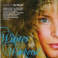 СD DJ PILOT - Winter Weekend / House (Jewel Case)