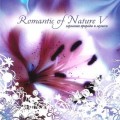D Romantic of Nature IV / relax, meditation  (Jewel Case)