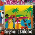 D Caribbean - Kingston To Barbados / Original DigiPack