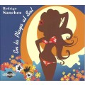 D Rodrigo Sanchez  En La Playa Al Sol / latino lounge (digipack)