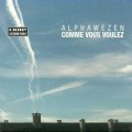 CD Alphawezen - Comme Vous Voulez / Lounge, Downtempo, Dream Trance, Trip Hop, Electropop (digipack)