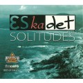 D Eskadet - Solitudes / Chill out (digipack)